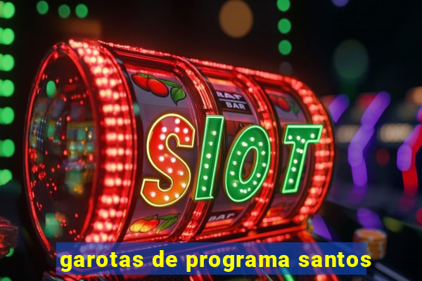 garotas de programa santos